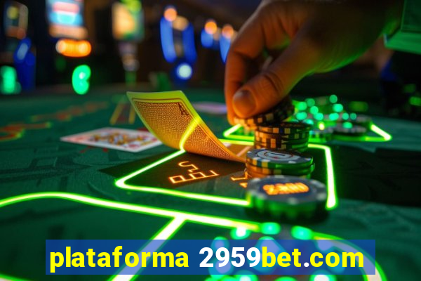 plataforma 2959bet.com